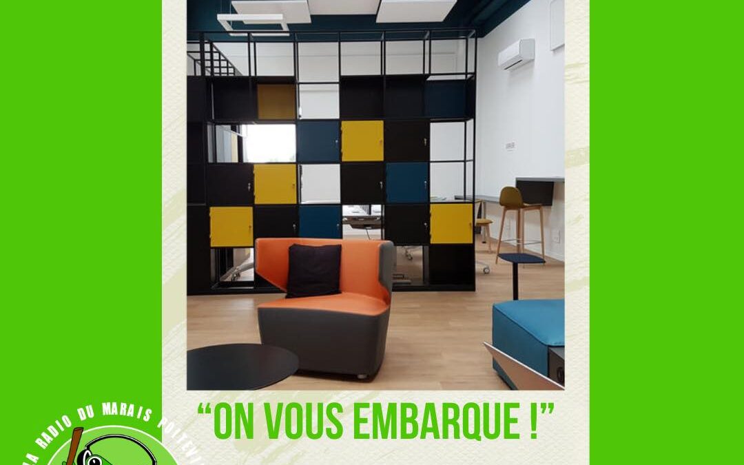 On vous embarque – Épisode 21-  un tiers-lieu à Marans